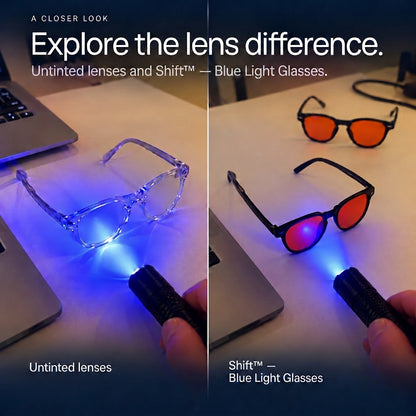 Shift™ — Blue Light Glasses.